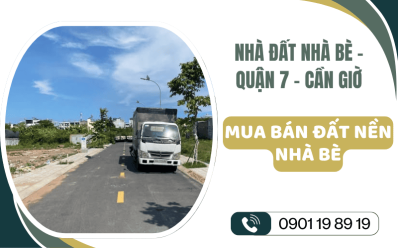 Mua bán đất nền Nhà Bè - Có sổ hồng, minh bạch pháp lý, an tâm tuyệt đối